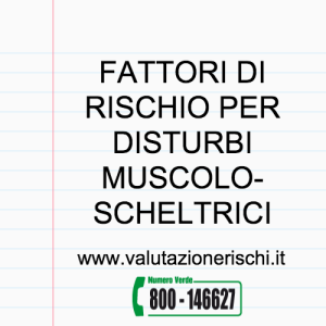fattori di rischio per i disturbi muscoloscheletrici